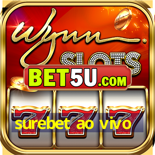 surebet ao vivo